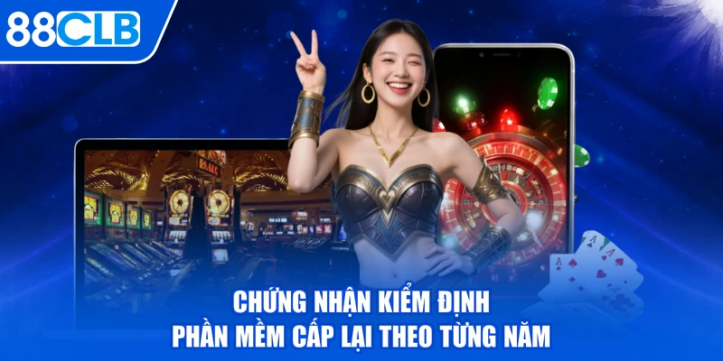Chứng nhận kiểm định phần mềm cấp lại theo từng năm
